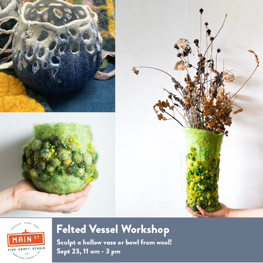 Workshop: Felted Vessels with Mallory Zondag
